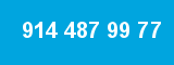 914 487 99 77